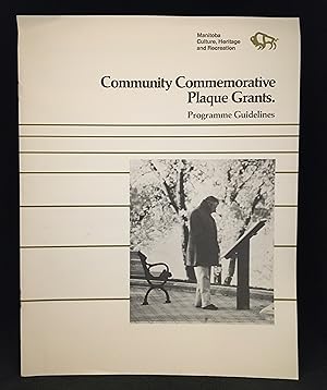 Seller image for Community Commemorative Plaque Grants. Programme Guidelines for sale by Burton Lysecki Books, ABAC/ILAB