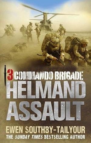 Seller image for 3 Commando Brigade: Helmand Assault for sale by M.Roberts - Books And ??????