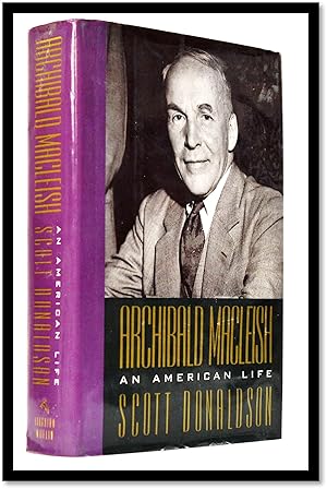 Bild des Verkufers fr Archibald MacLeish: An American Life zum Verkauf von Blind-Horse-Books (ABAA- FABA)
