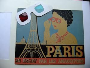 Paris en Relief par les Anaglyphes. (1re série ou 2e série? Album de 16 planches. Avec une lorgno...