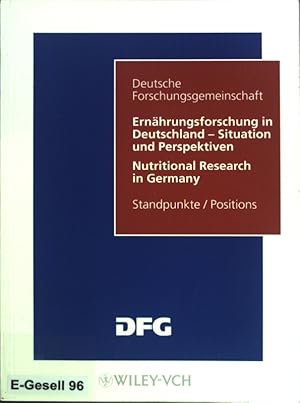 Bild des Verkufers fr Ernhrungsforschung in Deutschland - Situation und Perspektiven : ein Strategiepapier ; Standpunkte; Nutritional research in Germany - situation and perspectives; zum Verkauf von books4less (Versandantiquariat Petra Gros GmbH & Co. KG)