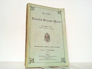 Bild des Verkufers fr Rangliste der Kaiserlich Deutschen Marine fr das Jahr 1904. Nach dem Stande vom 17. Mai 1904. zum Verkauf von Antiquariat Ehbrecht - Preis inkl. MwSt.