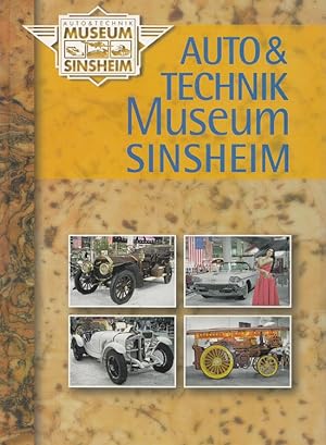 Seller image for Auto-&-Technik-Museum Sinsheim [Konzeption, Text und Layout Hans-Jrgen Schlicht] for sale by Versandantiquariat Nussbaum