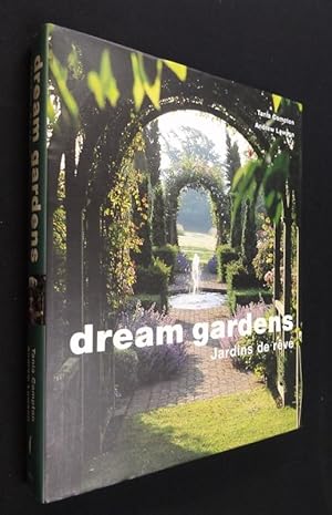 Bild des Verkufers fr Dream gardens / Jardins de rve zum Verkauf von Abraxas-libris