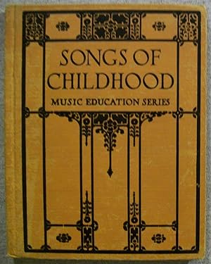 Seller image for Songs of Childhood, Music Education Series for sale by Book Nook