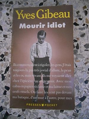 Seller image for Mourir idiot for sale by Frederic Delbos