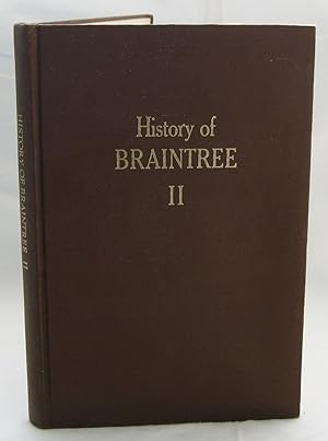 Seller image for The History of Braintree, Vermont, Volume II 1883 - 1975. for sale by The BookChase