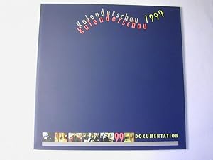 Bild des Verkufers fr Kalenderschau 1999. Dokumentation der prmierten Kalender zum Verkauf von Antiquariat Fuchseck