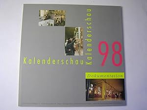 Bild des Verkufers fr Kalenderschau '98. Dokumentation der prmierten Kalender zum Verkauf von Antiquariat Fuchseck