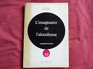 L'IMAGINAIRE DE L'ALCOOLISME