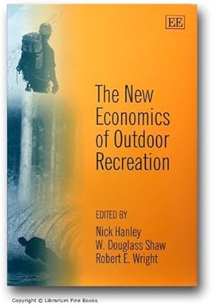 The New Economics of Outdoor Recreation.