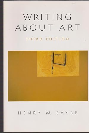 Imagen del vendedor de Writing About Art (3rd Edition) a la venta por Riverhorse Books