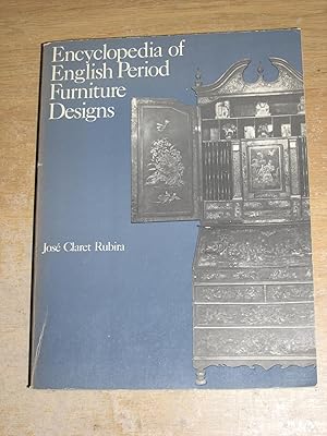 Seller image for Encyclopaedia of English Period Furniture Designs for sale by Neo Books