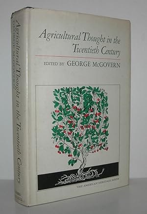 Imagen del vendedor de AGRICULTURAL THOUGHT IN THE TWENTIETH CENTURY a la venta por Evolving Lens Bookseller
