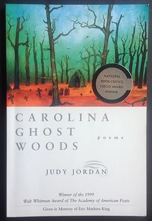 Seller image for Carolina Ghost Woods (Walt Whitman Award of the Academy of American Poets) for sale by Dela Duende Books