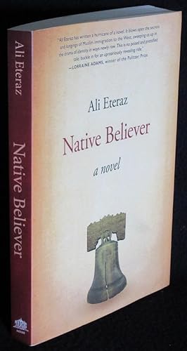 Imagen del vendedor de Native Believer: A Novel a la venta por Washington Square Autographed Books