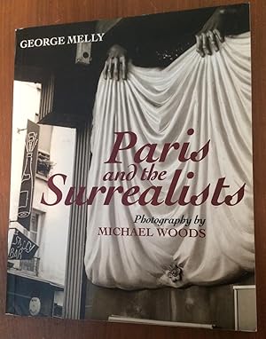 Paris and the Surrealists