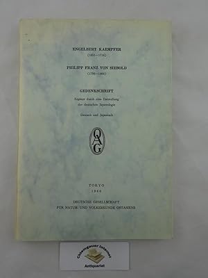 Engelbert Kaempfer (1651 - 1716) Philipp Franz von Siebold (1796 - 1866), Gedenkschrift : Ergänzt...