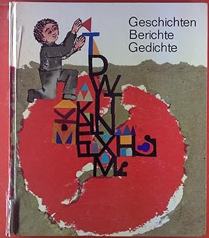 Immagine del venditore per Geschichten - Berichte - Gedichte. Lesebuch fr das 2. Schuljahr. venduto da biblion2