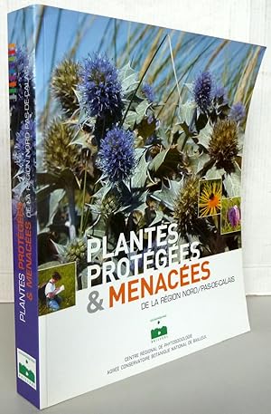 Plantes protégées et menacées de la region Nord Pas de Calais