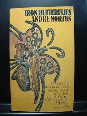Seller image for IRON BUTTERFLIES for sale by The Book Abyss