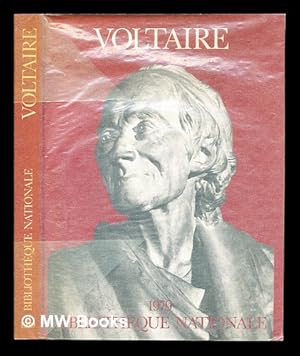 Image du vendeur pour Voltaire : un homme, un sicle / rdig par Annie Angremy . [et al.] mis en vente par MW Books Ltd.