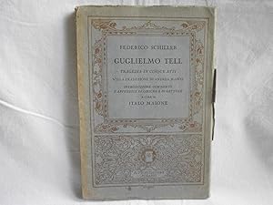 Guglielmo Tell. Schiller Mondadori 1931