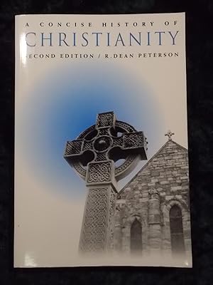 Seller image for CONCISE HISTORY OF CHRISTIANITY for sale by Gage Postal Books