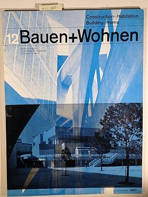 Bauen+Wohnen / Building+Home / Construction+Habitation Dezember 1967 Heft 12 - Bauen in England