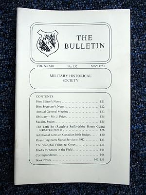 Seller image for The Bulletin. No 132. 1983. The Military Historical Society. for sale by Tony Hutchinson