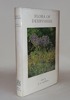Seller image for FLORA OF DERBYSHIRE for sale by Rothwell & Dunworth (ABA, ILAB)