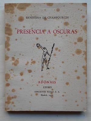 Seller image for PRESENCIA A OSCURAS. for sale by Carmichael Alonso Libros
