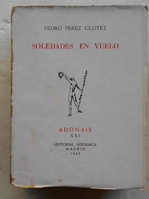Bild des Verkufers fr Soledades en Vuelo. zum Verkauf von Carmichael Alonso Libros