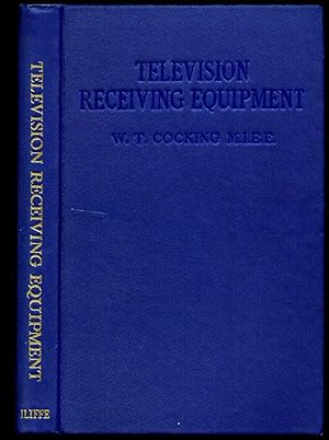 Seller image for Television Receiving Equipment for sale by Little Stour Books PBFA Member