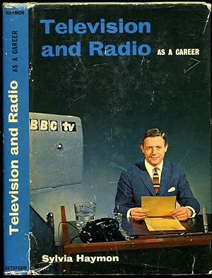 Seller image for Television and Radio as a Career [Batsford Career Books Series] for sale by Little Stour Books PBFA Member