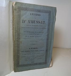 Leçons du Dr. Amussat sur les rétentions d'urine causées par les rétrécissements du canal de l'ur...