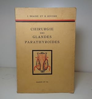 Seller image for Chirurgie des Glandes Parathyroides for sale by BRIMSTONES