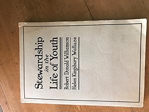 Seller image for Stewardship in the life of youth for sale by H&G Antiquarian Books