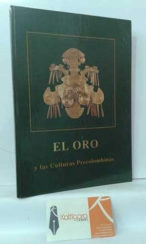 Imagen del vendedor de EL ORO Y LAS CULTURAS PRECOLOMBINAS a la venta por Librería Kattigara