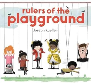 Seller image for Rulers of the Playground (Hardcover) for sale by Grand Eagle Retail