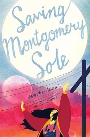 Image du vendeur pour Saving Montgomery Sole (Paperback) mis en vente par Grand Eagle Retail