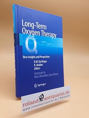 Bild des Verkufers fr Long-Term Oxygen Therapy : New Insights and Perspectives zum Verkauf von Roland Antiquariat UG haftungsbeschrnkt