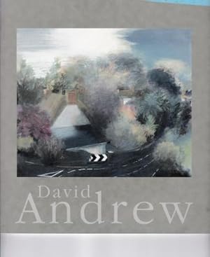 Seller image for David Andrew - Messums's 2006 Exhibition for sale by timkcbooks (Member of Booksellers Association)