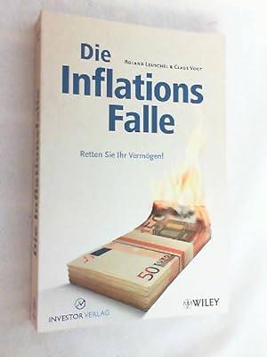 Immagine del venditore per Die Inflationsfalle : retten Sie Ihr Vermgen!. venduto da Versandantiquariat Christian Back