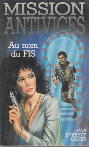 Mission antivices - au nom du fils