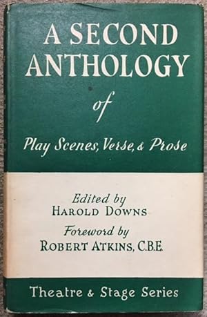 A Second Anthology of Play Scenes, Verse and Prose