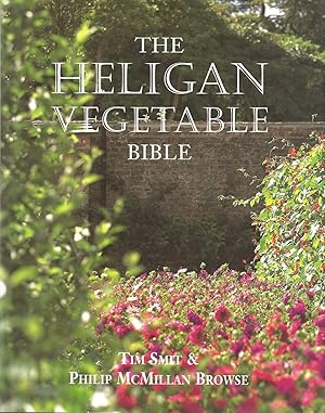 Seller image for The Heligan Vegetable Bible. for sale by C. Arden (Bookseller) ABA