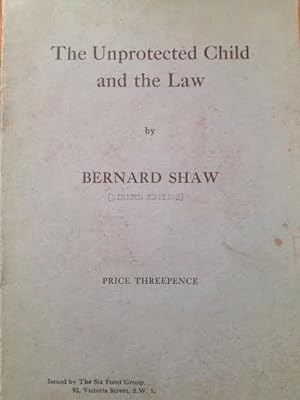 The Unprotected Child and the Law