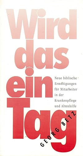 Bild des Verkufers fr Wird das ein Tag zum Verkauf von Paderbuch e.Kfm. Inh. Ralf R. Eichmann