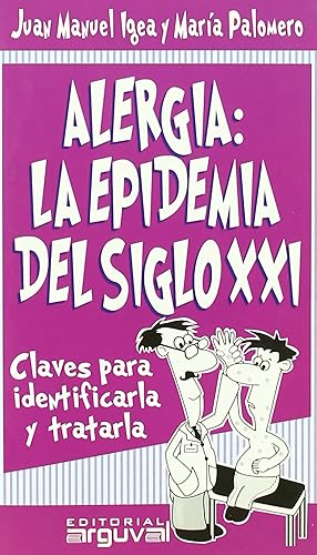 Imagen del vendedor de Alergia: la epidemia del S.XXI a la venta por Imosver